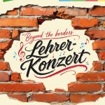 "Beyond the borders" - Lehrerkonzert